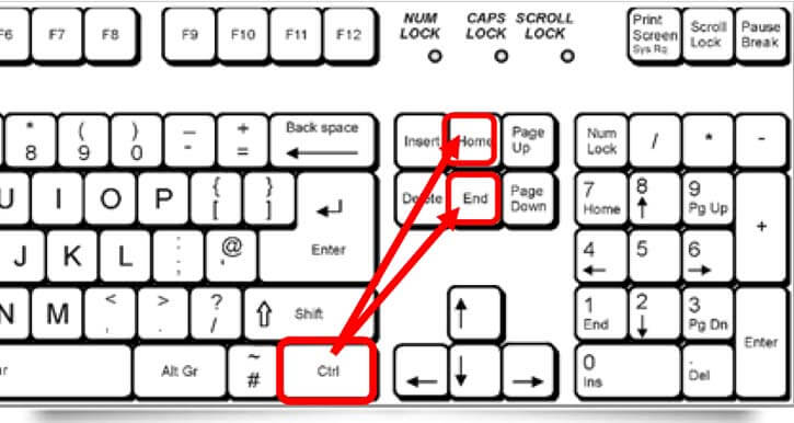 Ctrl+Home Ctrl+End